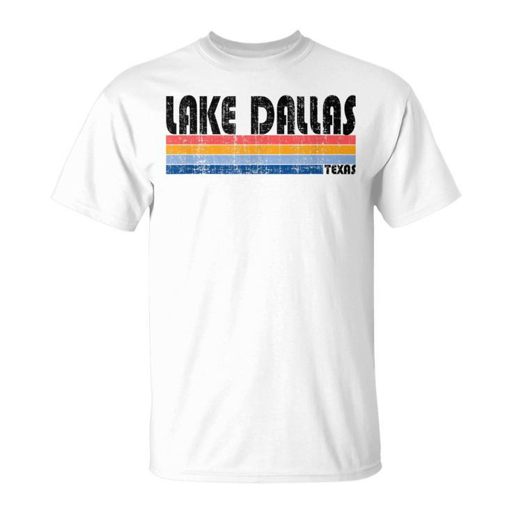Vintage 70S 80S Style Lake Dallas Tx T-Shirt
