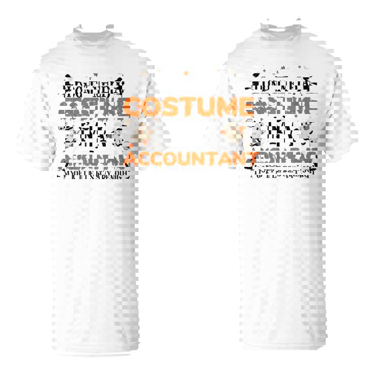 Vintage Halloween I Dont Need A Costume Accountant Halloween Funny