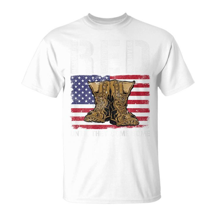 Vintage Red Friday Red Until The Come Home Usa American Flag  Unisex T-Shirt