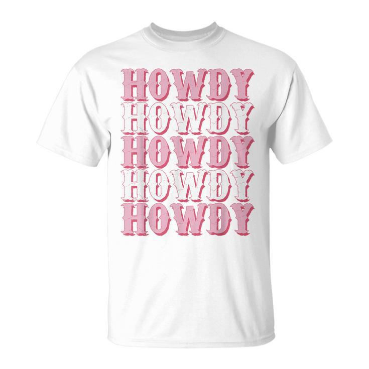 Vintage White Howdy Rodeo Western Country Southern Cowgirl Unisex T-Shirt