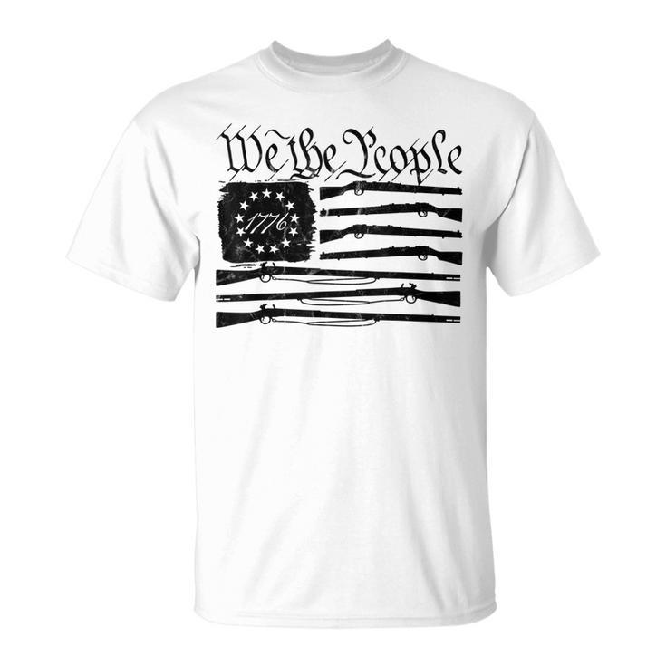 We The People Gun Rights American Flag 4Th Of July Patriotic  Unisex T-Shirt