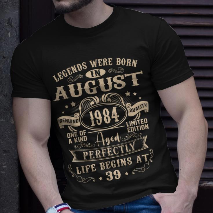 39Th Birthday Gift 39 Years Old Legends Born August 1984 Unisex T-Shirt Gifts for Him