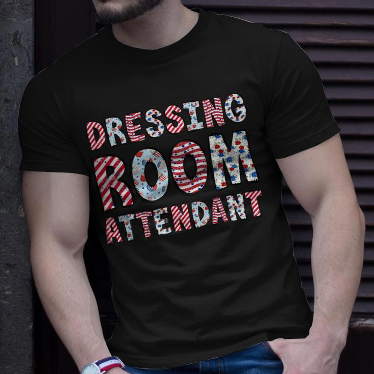 4Th Of July Dressing Room Attendant Independence Day Unisex T-Shirt Gifts for Him