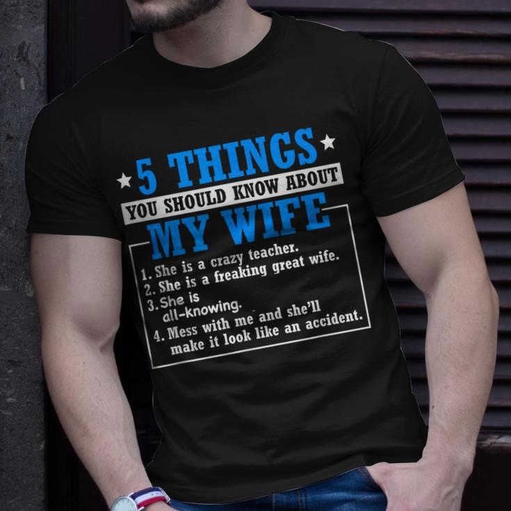 5 Things About My Wife Teacher Husband Of A Teacher Gift For Mens Gift For Women Unisex T-Shirt Gifts for Him