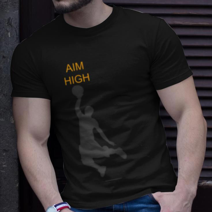 Aim High Basketball Motivation Slam Dunk Reach Higher Unisex T-Shirt Gifts for Him