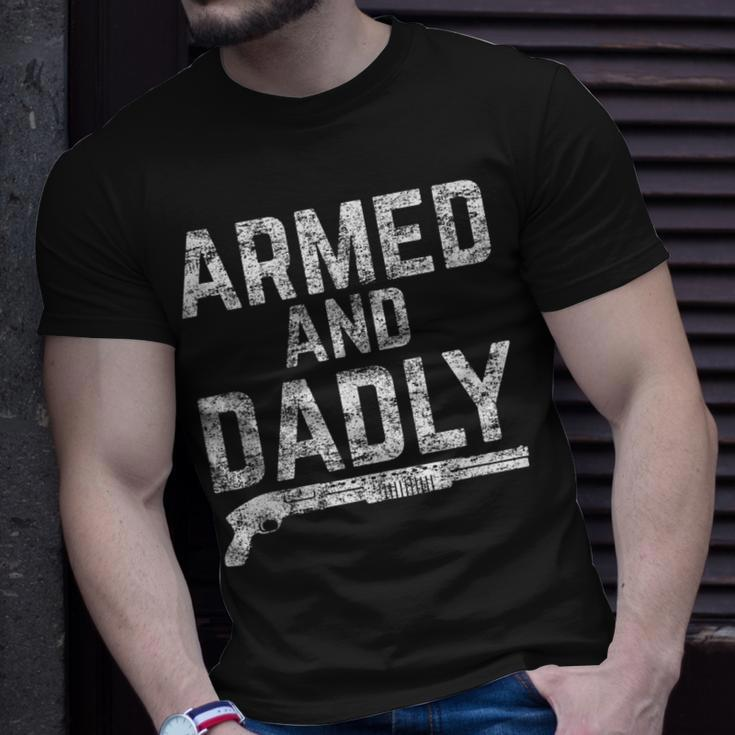 Armed And Dadly Funny Armed Dad Pun Deadly Father Joke Unisex T-Shirt Gifts for Him