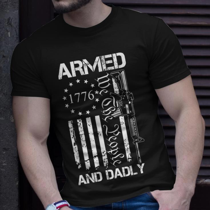 Armed And Dadly Funny Deadly Father For Fathers Day Usa Unisex T-Shirt Gifts for Him