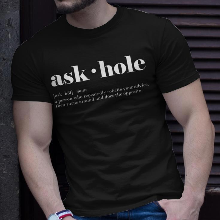 Ask-Hole It's A Noun Annoy Call Out That Friend T-Shirt Gifts for Him
