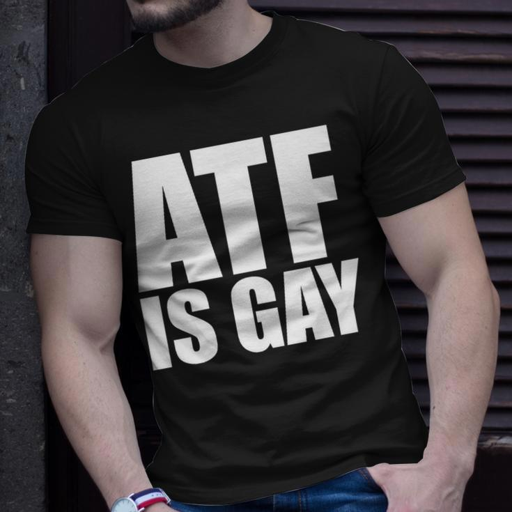 Atf Is Gay Unisex T-Shirt Gifts for Him