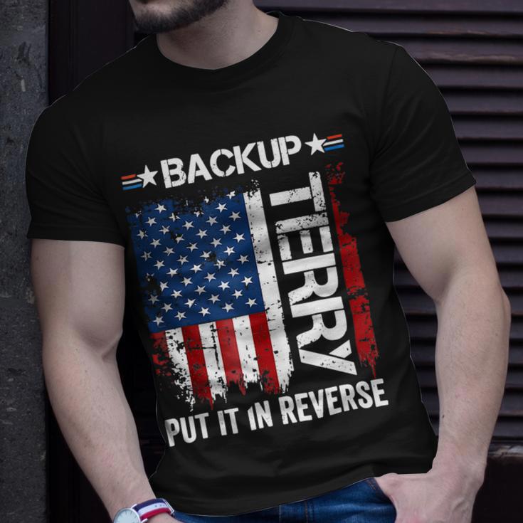 Back It Up Terry Put It In Reverse Funny 4Th Of July 1 Unisex T-Shirt Gifts for Him