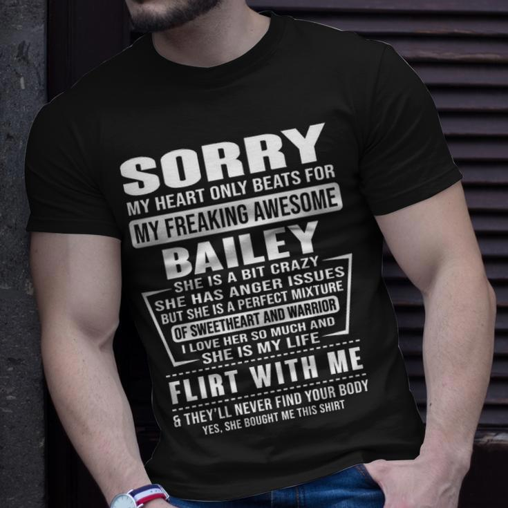 Bailey Name Gift Sorry My Heartly Beats For Bailey Unisex T-Shirt Gifts for Him