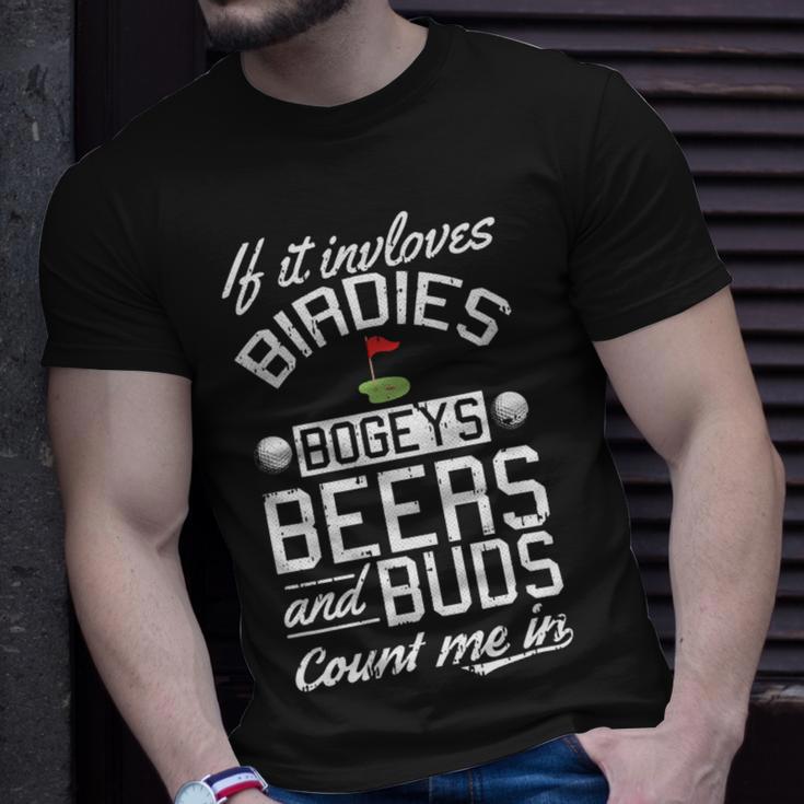 Beer Birdies Bogeys Beer Buds Golf Golfing Sport Lover Golfer Unisex T-Shirt Gifts for Him