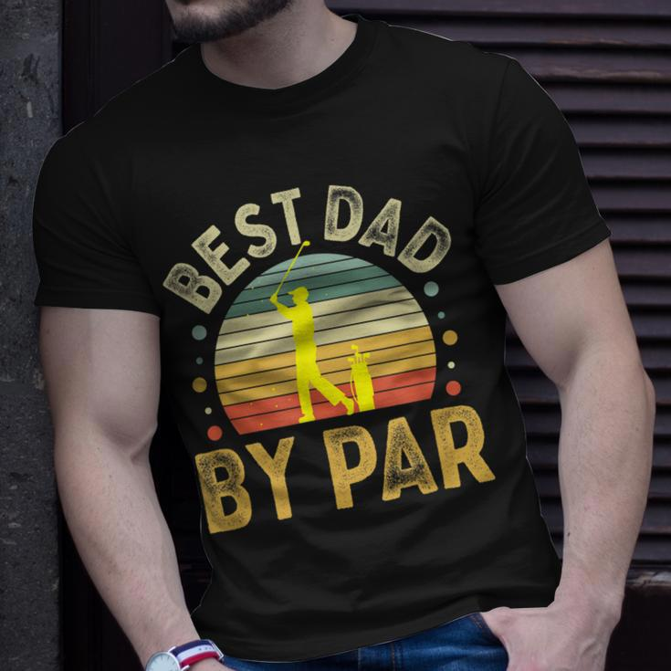 Best Dad By Par Vintage Golf Fathers Day Golfing Dad Unisex T-Shirt Gifts for Him