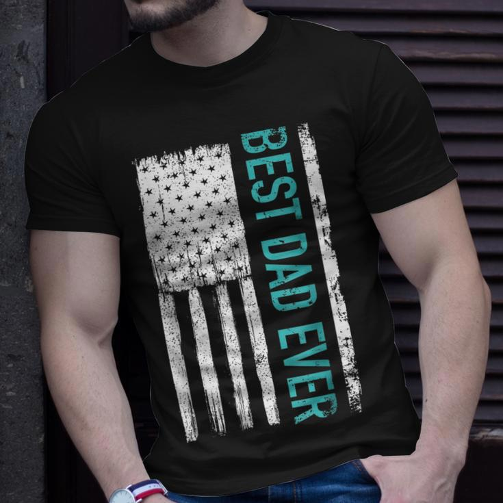 Best Dad Ever With Us American Flag Gift For Fathers Day Gift For Mens Unisex T-Shirt Gifts for Him