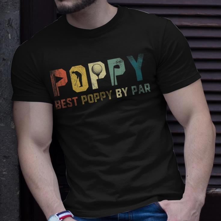 Best Poppy By Par Fathers Day Gift Golf Golfer Unisex T-Shirt Gifts for Him