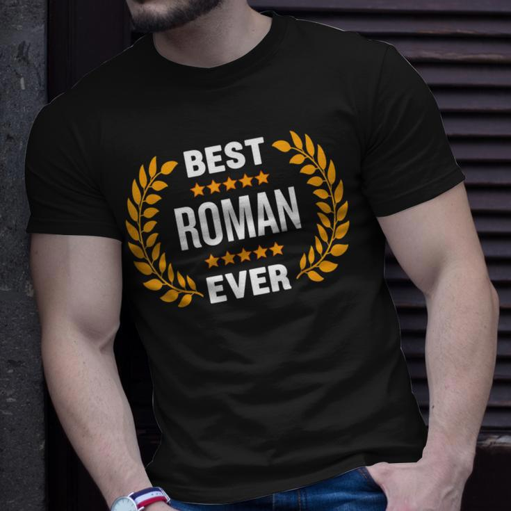 Best Roman Ever With Five Stars Name Roman Unisex T-Shirt Gifts for Him