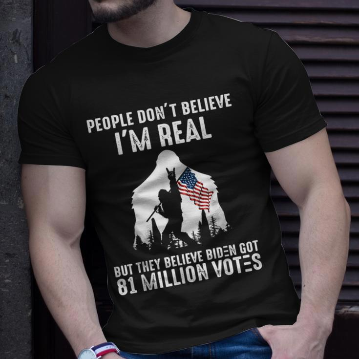 Bigfoot They Believe Bïden Got 81 Million Votes Unisex T-Shirt Gifts for Him