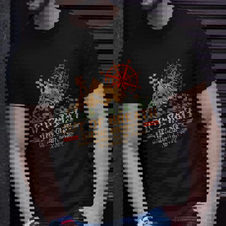 Out Of Breath Hiking Society Unisex T-Shirt Gifts for Him