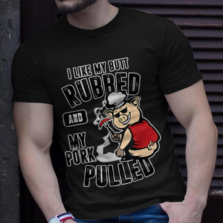 I Like My Butt Rubbed And My Pork Pulled Meat Lover T-Shirt Gifts for Him