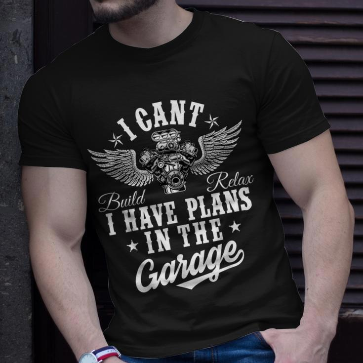 I Cant I Have Plans In The Garage Fathers Day Car Mechanics T-Shirt Gifts for Him