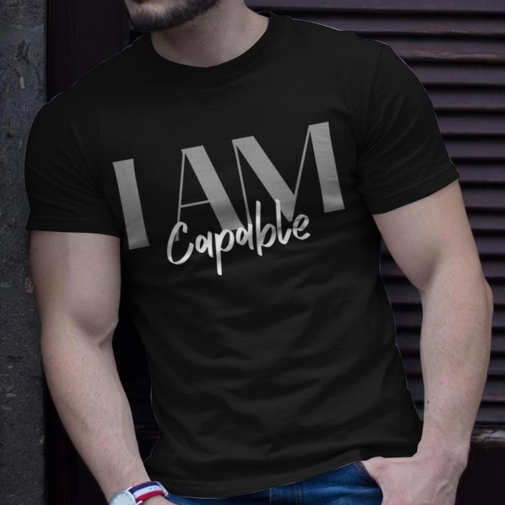 Capable Inspirational Quotes Positive Affirmation T-Shirt Gifts for Him