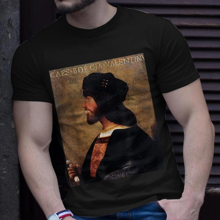 Cesare Borgia - Italian Renaissance Italy History Unisex T-Shirt Gifts for Him