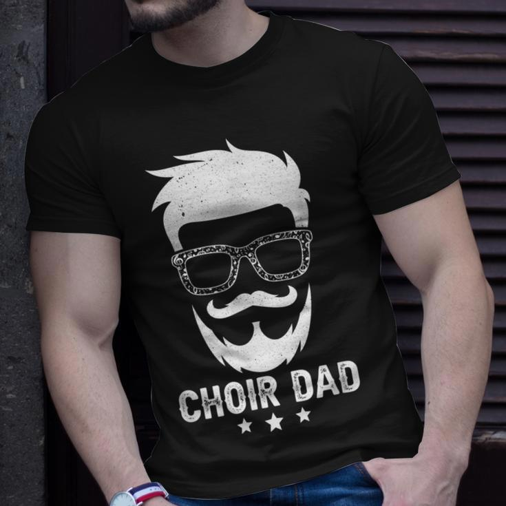 Choir Dad Of A Choir Member Beard Choir Father Gift For Mens Unisex T-Shirt Gifts for Him