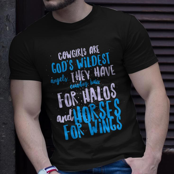 CowgirlCowgirls Are Gods Wildest Angels Gift For Womens Unisex T-Shirt Gifts for Him