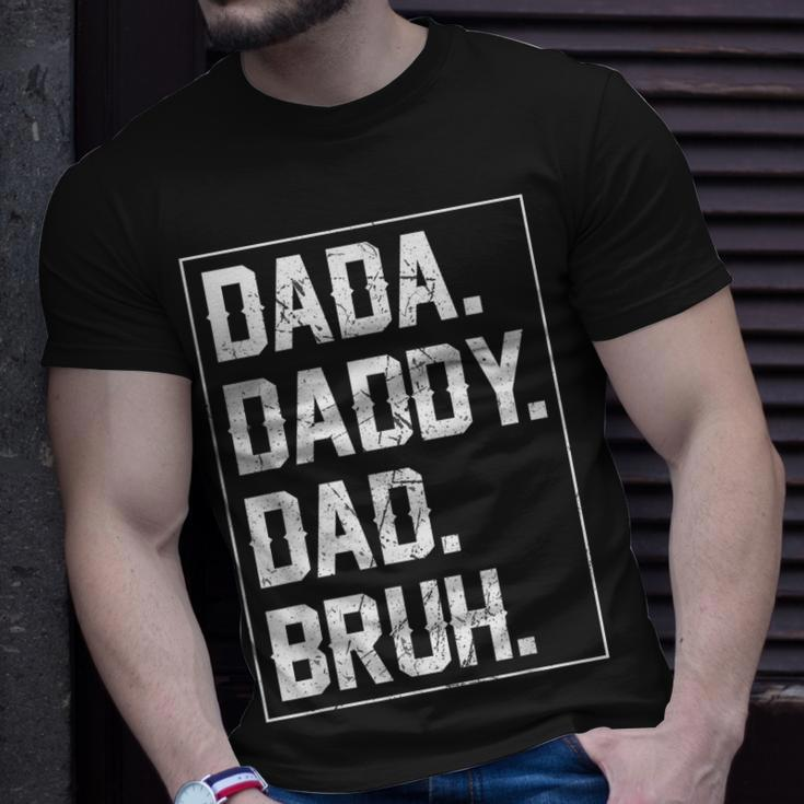 Dada Daddy Dad Bruh Fathers Day Vintage Funny Father For Men Unisex T-Shirt Gifts for Him
