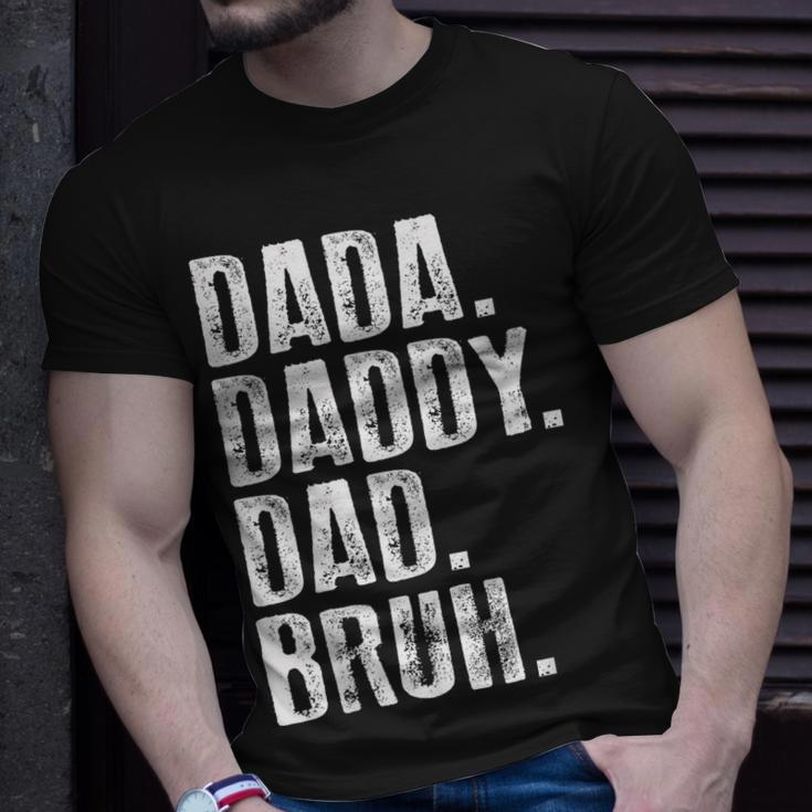 Dada Daddy Dad Bruh For Men Fathers Day Idea Dad Unisex T-Shirt Gifts for Him
