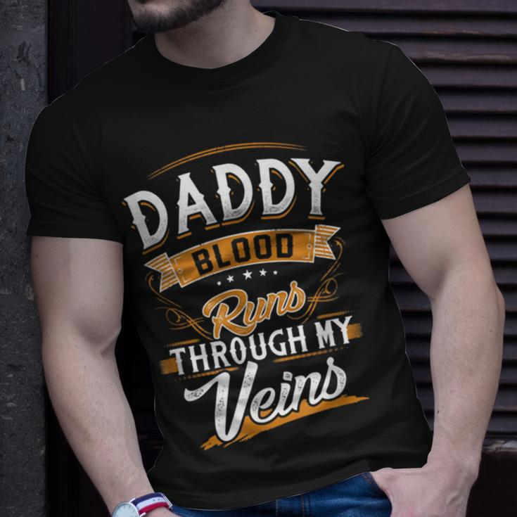 Daddy Blood Runs Through My Veins Best Father's Day T-Shirt Gifts for Him