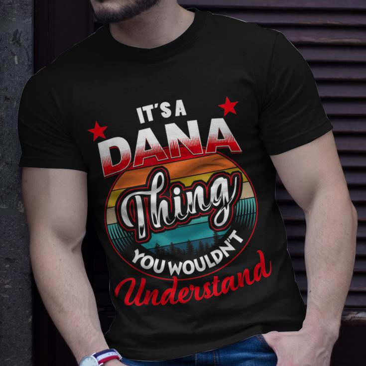 Dana Retro Name Its A Dana Thing Unisex T-Shirt Gifts for Him