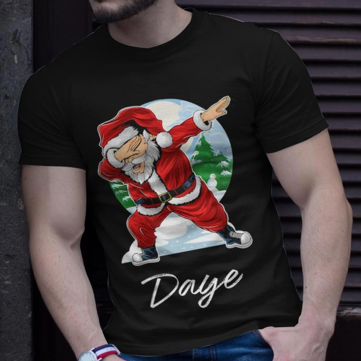 Daye Name Gift Santa Daye Unisex T-Shirt Gifts for Him