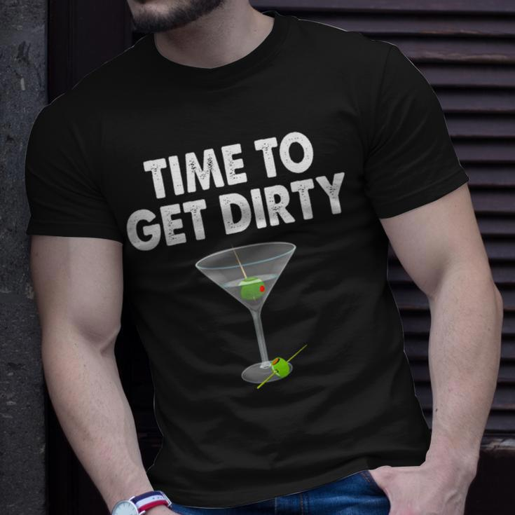 Dirty Martini Time To Get Dirty Happy Hour T-Shirt Gifts for Him