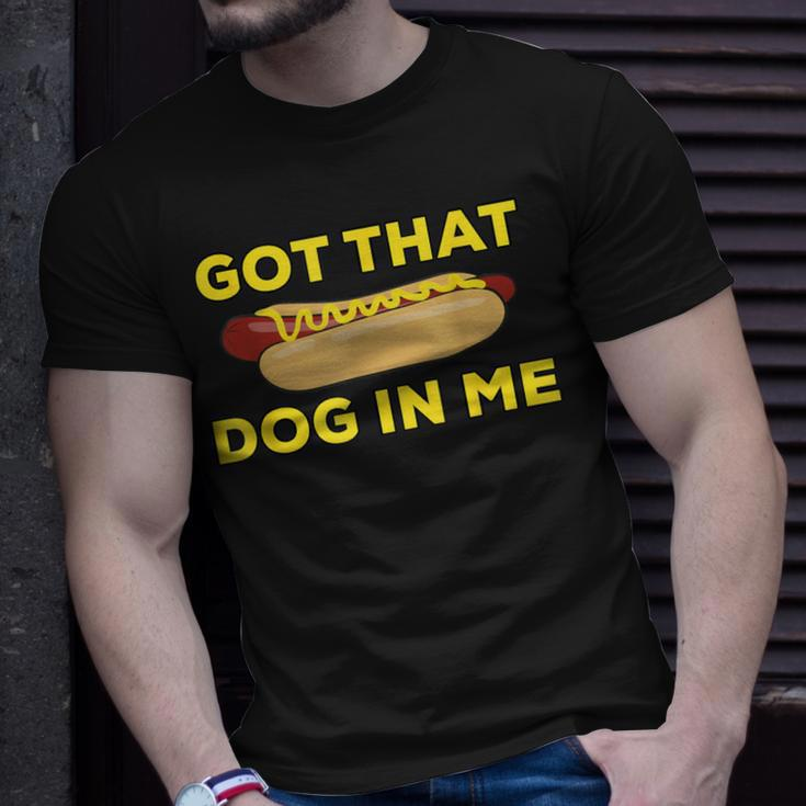 Got That Dog In Me Hot Dog T-Shirt Gifts for Him