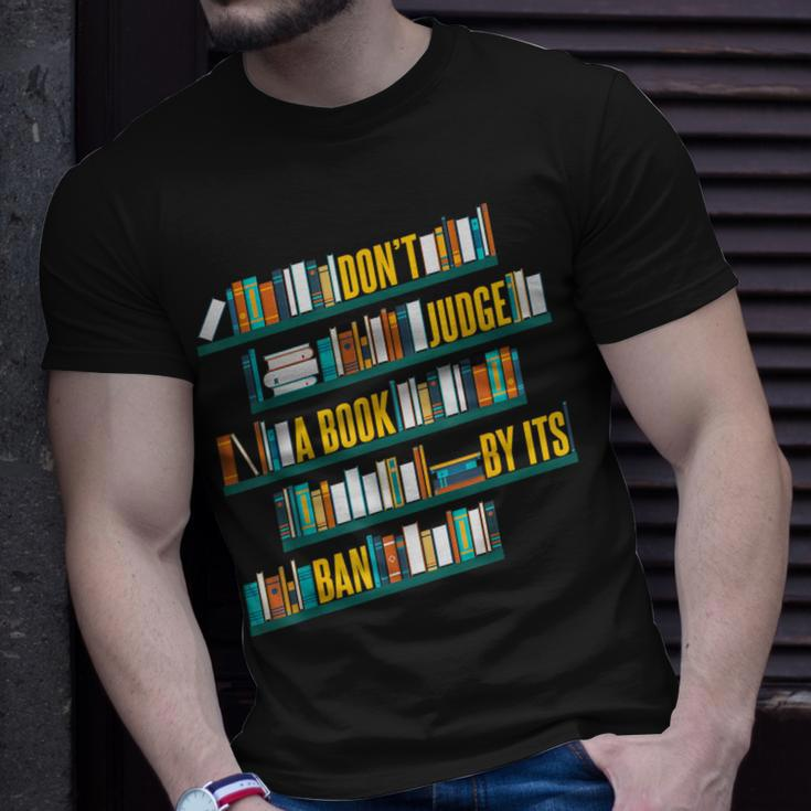 Don't Judge A Book By Its Ban Banned Books T-Shirt Gifts for Him