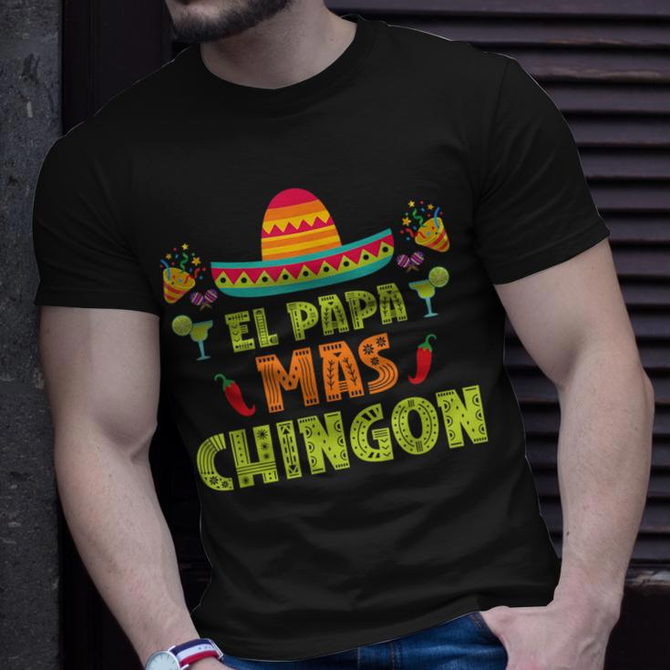 El Papa Mas Chingon Proud Mexico Lover Mexican Country Dad Unisex T-Shirt Gifts for Him