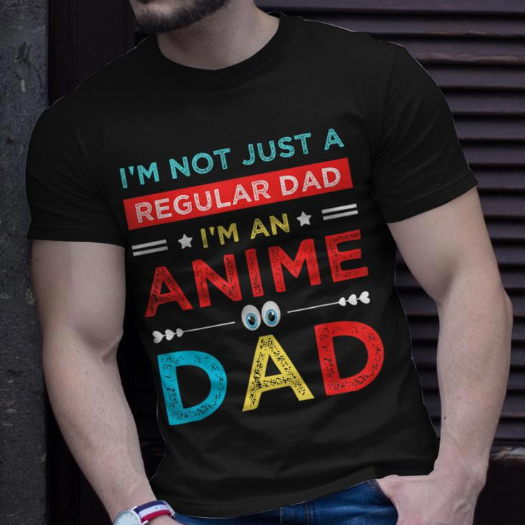 Fathers Birthday Im An Anime Dad Fathers Day Otaku Gift For Women Unisex T-Shirt Gifts for Him