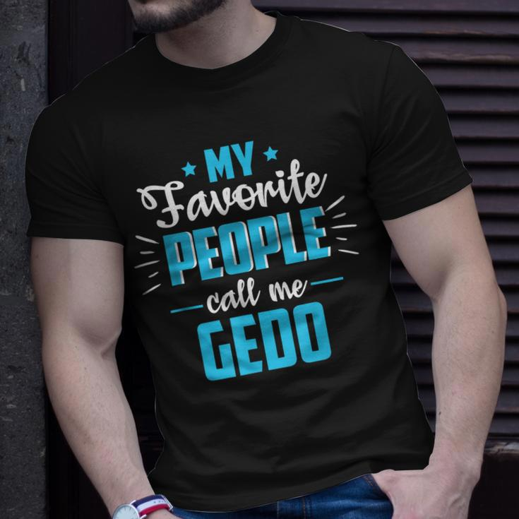 Fathers Day Gifts For Grandpa Favorite People Call Me Gedo Unisex T-Shirt Gifts for Him