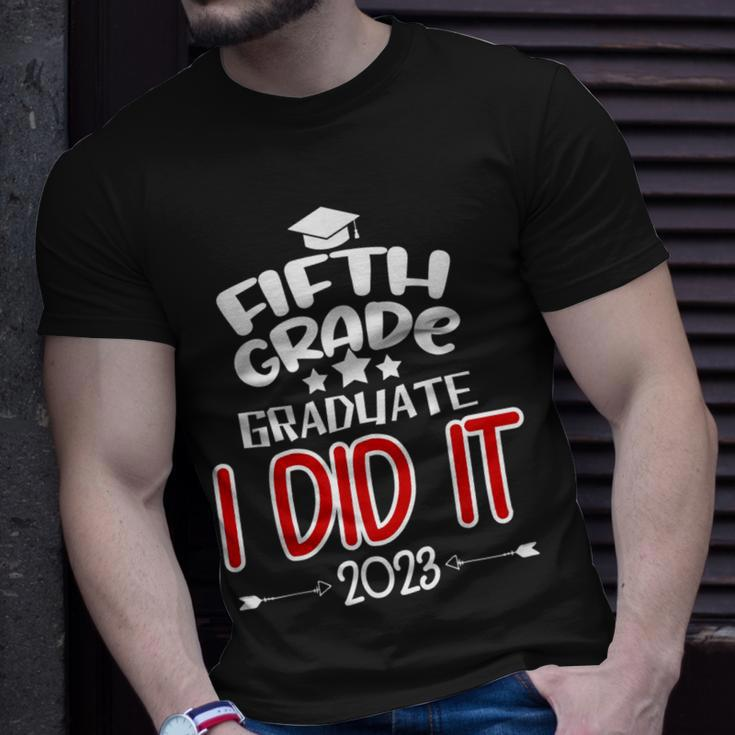Fifth Grade Graduate 2023 I Did It Proud 5Th Grade Boy Girl Unisex T-Shirt Gifts for Him