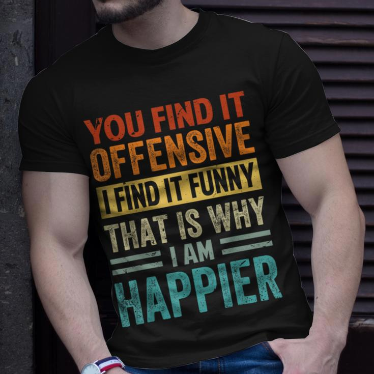 You Find It Offensive I Find It That Is Why T-Shirt Gifts for Him