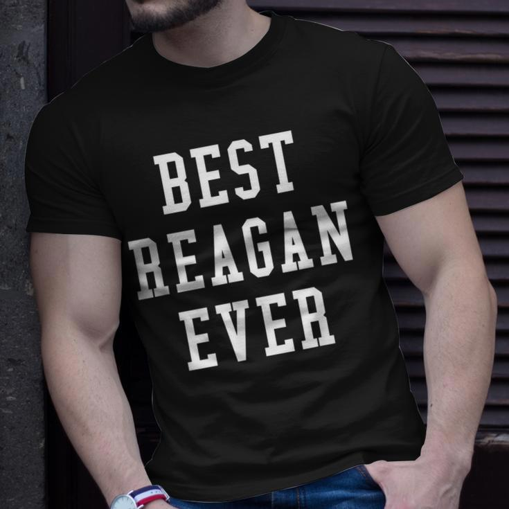 Fun Best Reagan Ever Cool Personalized First Name Gift Unisex T-Shirt Gifts for Him