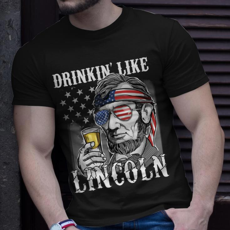 Funny 4Th Of July Gift Women Men Drinking Like Lincoln Unisex T-Shirt Gifts for Him
