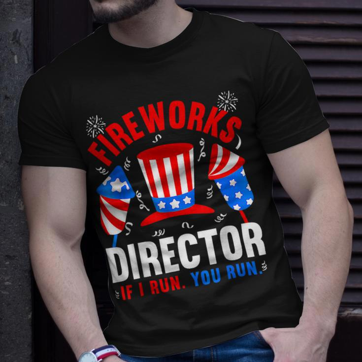 Funny 4Th Of July Shirts Fireworks Director If I Run You Run22 Unisex T-Shirt Gifts for Him