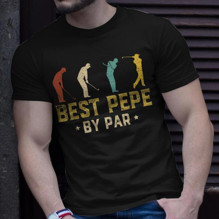 Funny Best Pepe By Par Fathers Day Gifts Golf Unisex T-Shirt Gifts for Him