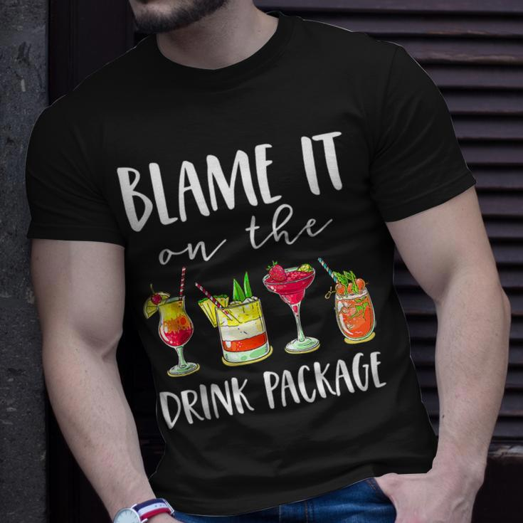 Funny Cruise Blame It On The Drink Package Unisex T-Shirt Gifts for Him