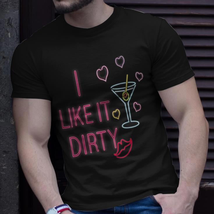 I Like It Dirty Martini Cocktails T-Shirt Gifts for Him