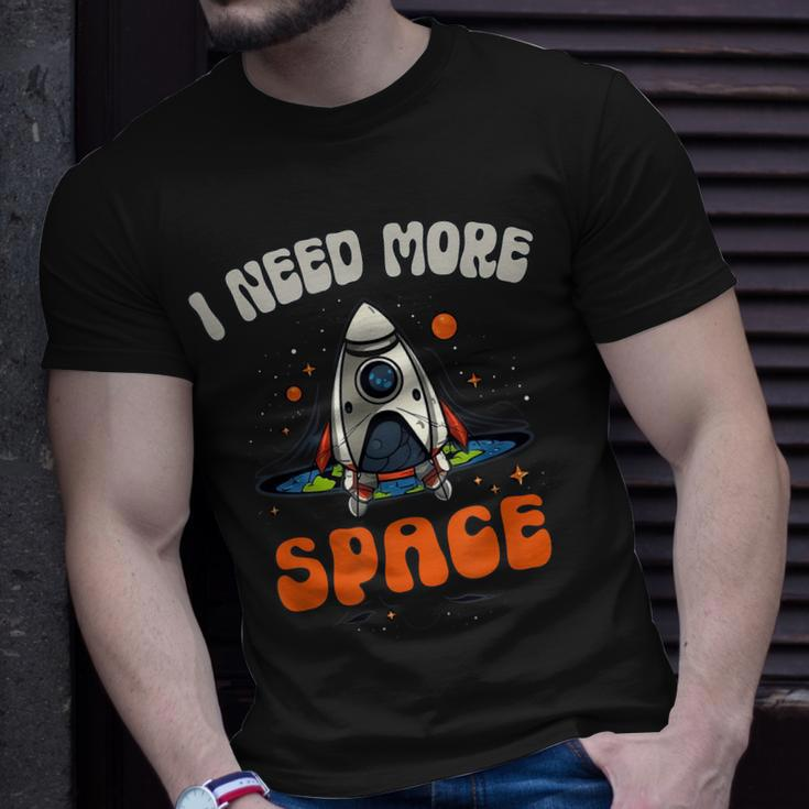 Funny I Need More Space Dad I Teach Space Crew Tech Camp Mom Gift For Women Unisex T-Shirt Gifts for Him