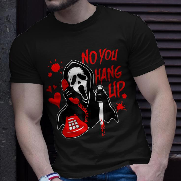 No You Hang Up Calling Ghost Scary Spooky Halloween T-Shirt Gifts for Him