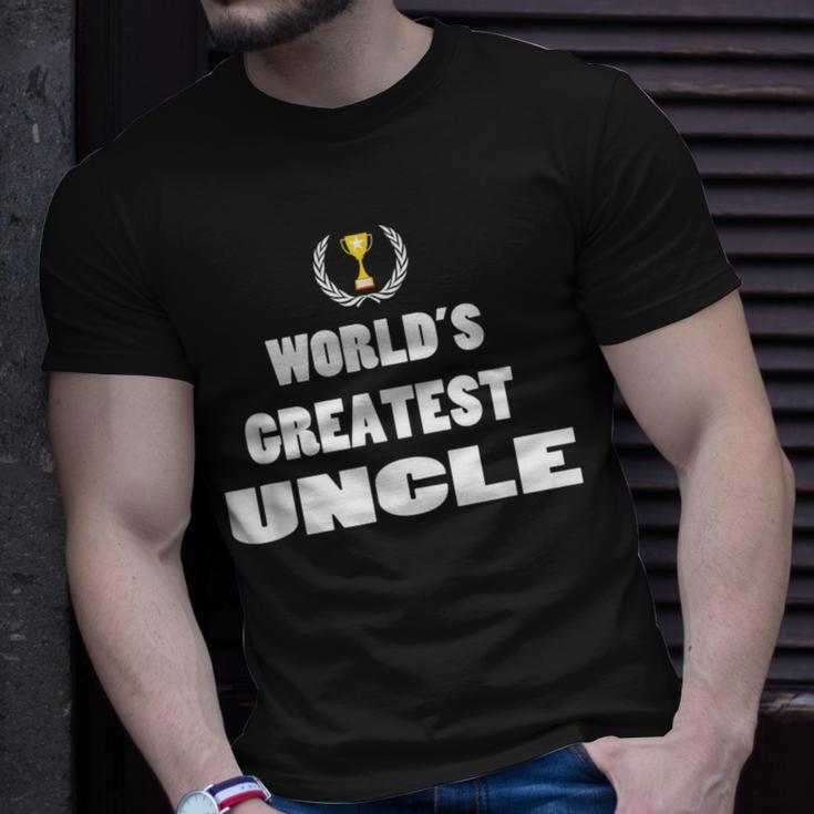 Gifts For Uncles Idea New Uncle Gift Worlds Greatest Unisex T-Shirt Gifts for Him